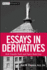 Essays in Derivatives: Risk-Transfer Tools and Topics Made Easy