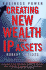 Business Power: Creating New Wealth From Ip Assets