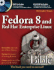 Fedora 8 and Red Hat Enterprise Linux Bible [With Cdromwith Dvd Rom]