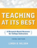 Teaching at Its Best, Third Edition: a Research-Based Resource for College Instructors