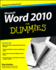 Word 2010 for Dummies (for Dummies (Computers))