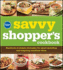 Pillsbury the Savvy Shopper's Cookbook: Hundreds of Simple Strategies for Smart Spending and Inspiring Mealtime Ideas