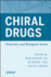 Chiral Drugs: Chemistry and Biological Action