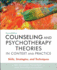 Counseling and Psychotherapy Theories in Context and Practice: Skills, Strategies, and Techniques