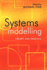 Systems Modelling: Theory and Practice