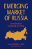 Emerging Market of Russia: Sourcebook for Investment and Trade