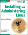 Installing and Administering Linux (Gearhead Press)