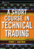 A Short Course in Technical Trading