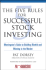 The Five Rules for Successful Stock Investing: Morningstar's Guide to Building Wealth and Winning in the Market