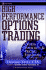 High Performance Options Trading: Option Volatility & Pricing Strategies [With Optionvue Cd]