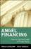 Angel Financing How to Find and Invest in Private Equity 75 Wiley Investment