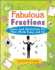 Fabulous Fractions: Games, Puzzles, and Activities That Make Math Easy and Fun