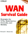 Wan Survival Guide: Strategies for Vpns and Multiservice Networks