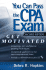 You Can Pass the Cpa Exam: Get Motivated [With Cd-Rom]