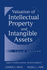 Valuation of Intellectual Property and Intangible Assets, 1997 Cumulative Supplement