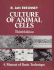 Culture of Animal Cells: a Manual of Basic Technique