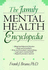 The Family Mental Health Encyclopedia