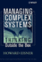 Managing Complex Systems: Thinking Outside the Box