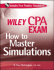 Wiley CPA Exam: How to Master Simulations