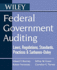 Federal Government Auditing: Laws, Regulations, Standards, Practices & Sarbanes-Oxley