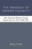 The Paradox of Gender Equality: How American Women's Groups Gained and Lost Their Public Voice (the Cawp Series in Gender and American Politics)