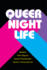 Queer Nightlife Triangulations Lesbiangayqueer Theaterdramaperformance