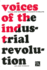 Voices of the Industrial Revolution: Selected Readings From the Liberal Economists and Their Critics (Ann Arbor Paperbacks)