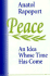 Peace: an Idea Whose Time Has Come