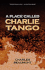 A Place Called Charlie Tango