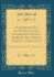 Sober Reflections on the Seditious and Inflammatory Letter of the Right Hon. Edmund Burke, to a Noble Lord: Addressed to the Serious Consideration of His Fellow Citizens (Classic Reprint)