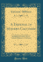 A Defence of Modern Calvinism Containing an Examination of the Bishop of Lincoln's Work, Entitled a Refutation of Calvinism Classic Reprint