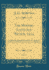 The Modern Language Review, 1914, Vol. 9: a Quarterly Journal Devoted to the Study of Medieval and Modern Literature and Philology (Classic Reprint)