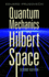 Quantum Mechanics in Hilbert Space: Second Edition (Dover Books on Physics)