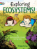 Exploring Ecosystems! : an Environmentally Friendly Coloring Book (Dover Nature Coloring Book)