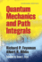 Quantum Mechanics and Path Integrals Dover Books on Physics