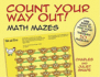 Count Your Way Out! Math Mazes