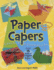 Paper Capers--a First Book of Paper-Folding Fun: Includes 24 Sheets of Origami Paper