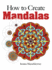 How to Create Mandalas