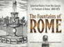 The Fountains of Rome Format: Paperback