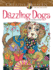 Creative Haven Dazzling Dogs Coloring Book