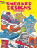 Sneaker Designs Coloring Book Format: Paperback