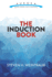 The Induction Book (Aurora: Dover Modern Math Originals)