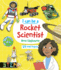 I Can Be a Rocket Scientist: Fun Stem Activities for Kids (Dover Science for Kids)