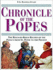 Chronicle of the Popes: the Reign-By-Reign Record of the Papacy From St. Peter to the Present: 0 (Chronicles)