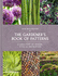 The Gardener S Book of Patterns a Directory of Inspiration, Presentation and Repetition /Anglais