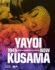 Yayoi Kusama: 1945 to Now (M+ Museum Series)
