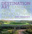 Destination Art (Expanded Ed. )(Paperback) /Anglais