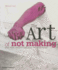 The Art of Not Making: the New Artist/Artisan Relationship