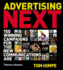 Advertising Next: 150 Winning Campaigns for the New Communications Age