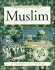 Muslim (Beliefs & Cultures Series)